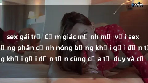 sex gái trẻ Cảm giác mạnh mẽ với sex BDSM không che: những phân cảnh nóng bỏng khơi gợi đến tận cùng của tư duy và cơ thể.