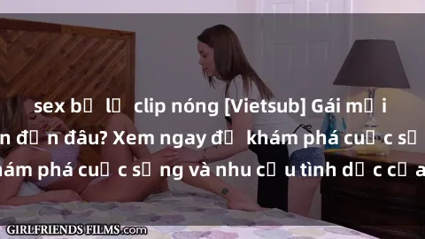 sex bị lộ clip nóng [Vietsub] Gái mại dâm châu Á hấp dẫn đến đâu? Xem ngay để khám phá cuộc sống và nhu cầu tình dục của họ!